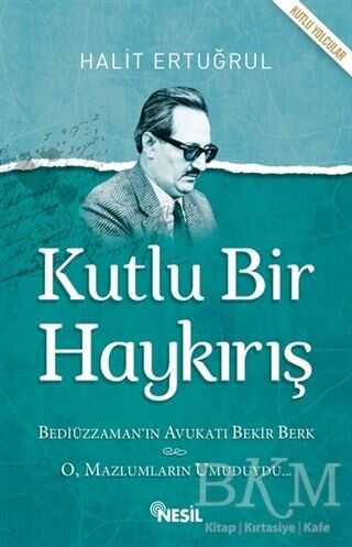 Kutlu Bir Haykırış