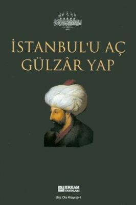 İstanbul`u Aç Gülzar Yap