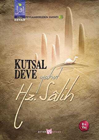 Kutsal Deve Yahut Hz. Salih