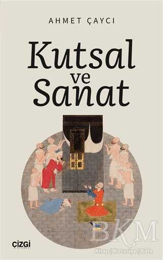 Kutsal ve Sanat kapağı