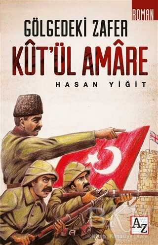 Kut’ül Amare - Gölgedeki Zafer kapağı