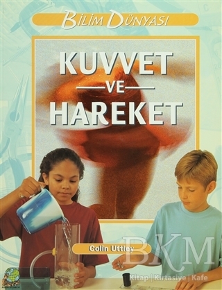 Kuvvet ve Hareket