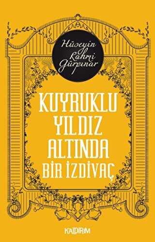 Kuyruklu Yıldız Altında Bir İzdivaç