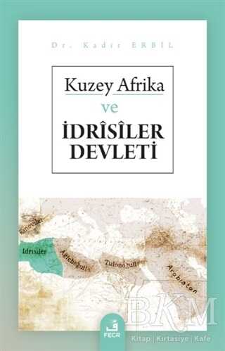 Kuzey Afrika ve İdrisiler Devleti kapağı