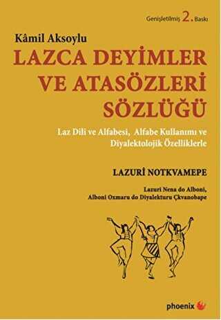 Lazca Deyimler ve Atasözleri Sözlüğü