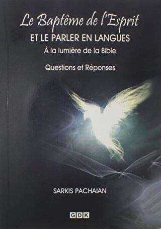 Le Bapteme de l`Esprit - Et Le Parler En Lamgues kapağı
