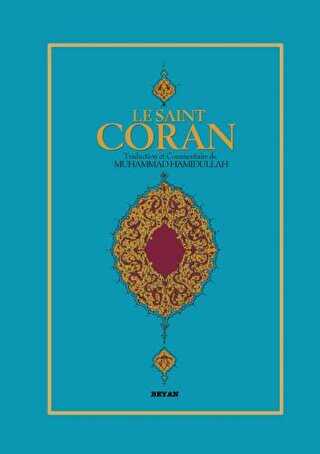 Le Saint Coran Fransızca Kur`an-ı Kerim Meali kapağı
