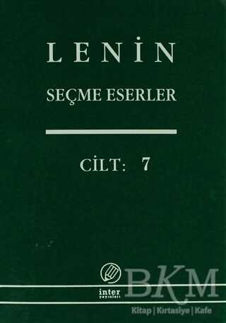 Lenin Seçme Eserler Cilt: 7