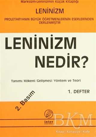 Leninizm Nedir? 1. Defter