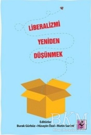 Liberalizmi Yeniden Düşünmek