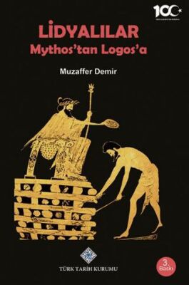 Lidyalılar : Mythos`tan Logos`a