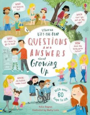 Lift-the-Flap Questions and Answers About Growing Up kapağı