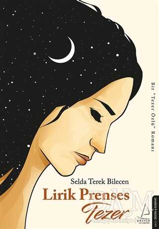 LİRİK PRENSES TEZER