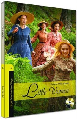 İngilizce Hikaye Little Women - Sesli Dinlemeli