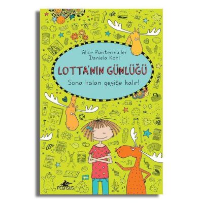 Lotta`nın Günlüğü 6: Sona Kalan Geyiğe Kalır kapağı