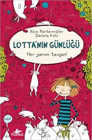 Lotta`nın Günlüğü: Her Yanım Tavşan!