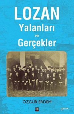 Lozan Yalanları ve Gerçekler