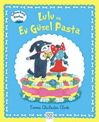 Lulu ve En Güzel Pasta