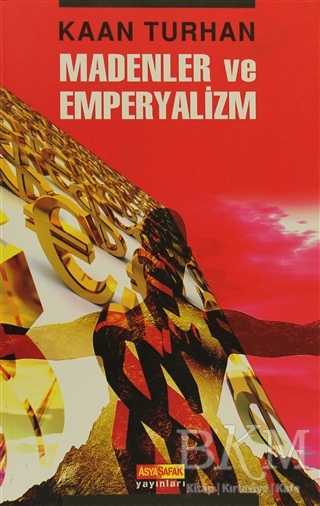 Madenler ve Emperyalizm