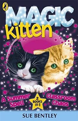 Magic Kitten A Sumer Spell and Classroom Chaos kapağı