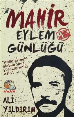 Mahir - Eylem Günlüğü