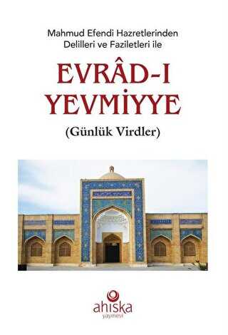 Mahmud Efendi Hazretlerinden Delilleri ve Faziletleri ile Evrad-ı Yevmiyye Roman Boy kapağı