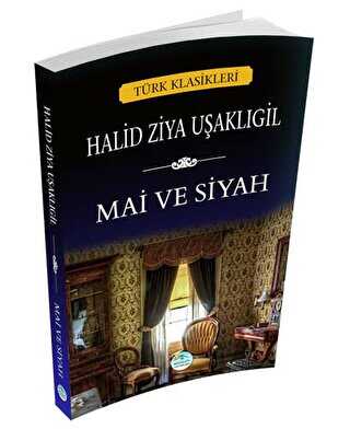 Mai ve Siyah