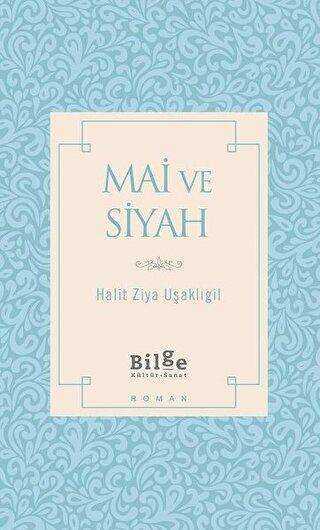 Mai ve Siyah