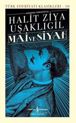 Mai ve Siyah Günümüz Türkçesiyle Şömizli kapağı