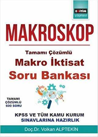 Eğitim Yayınevi - Ders Kitapları Makroskop-Tamamı Çözümlü Makro İktisat Soru Bankası