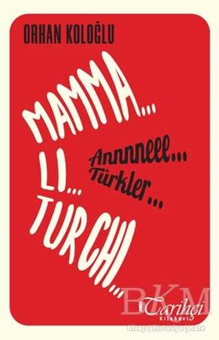 Mamma Li Turchi - Annneee Türkler kapağı
