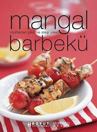 Mangal Barbekü Mutfaktan Çıkın ve Ateşi Yakın
