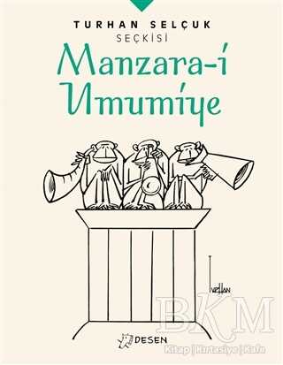 Manzara-i Umumiye - Turhan Selçuk Seçkisi kapağı