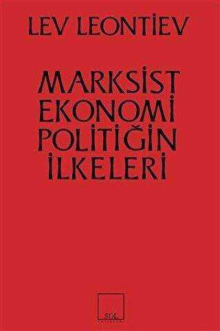 Marksist Ekonomi Poiltiğin İlkeleri