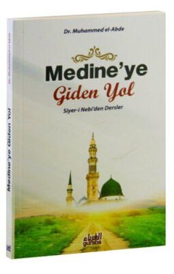 Medine`ye Giden Yol