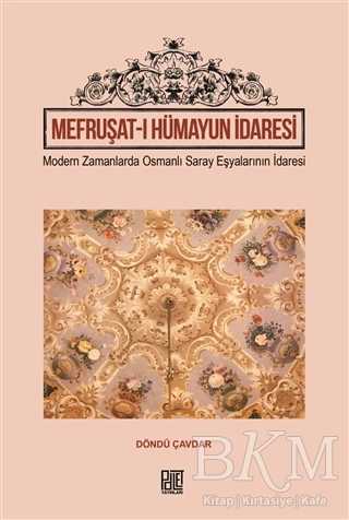 Mefruşat-ı Hümayun İdaresi
