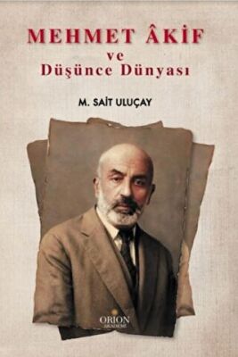 Mehmet Akif ve Düşünce Dünyası kapağı
