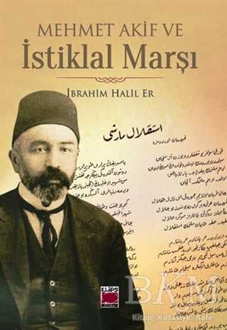 Mehmet Akif ve İstiklal Marşı