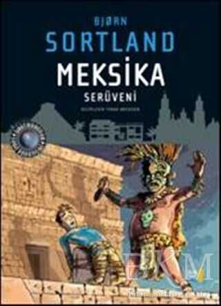 Meksika Serüveni