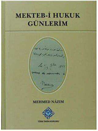 Mekteb-i Hukuk Günlerim