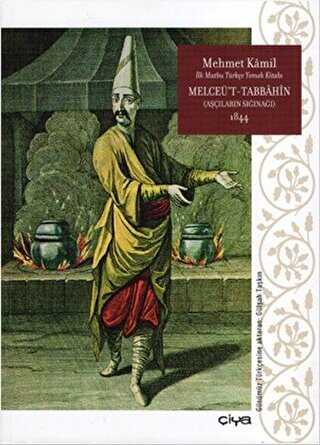 Melceü`t-Tabbahin - Aşcıların Sığınağı 1844
