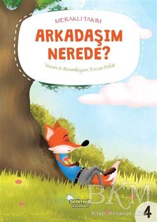 Meraklı Takım - Arkadaşım Nerede? kapağı