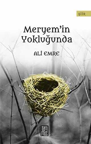 Meryem’in Yokluğunda