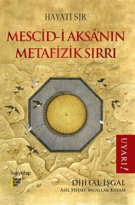 Mescid-i Aksa’nın Metafizik Sırrı kapağı