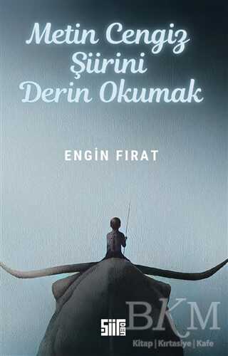 Metin Cengiz Şiirini Derin Okumak kapağı