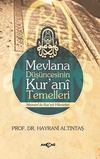 Mevlana Düşüncesinin Kurani Temelleri