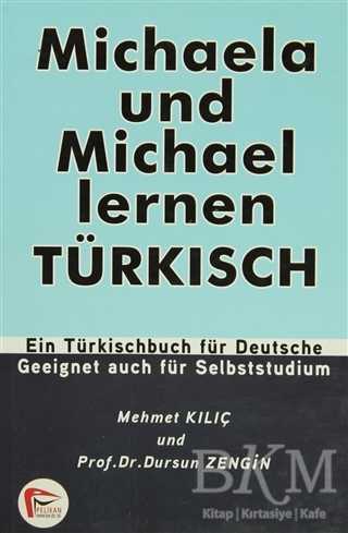 Michaela und Michael Lernen Türkisch