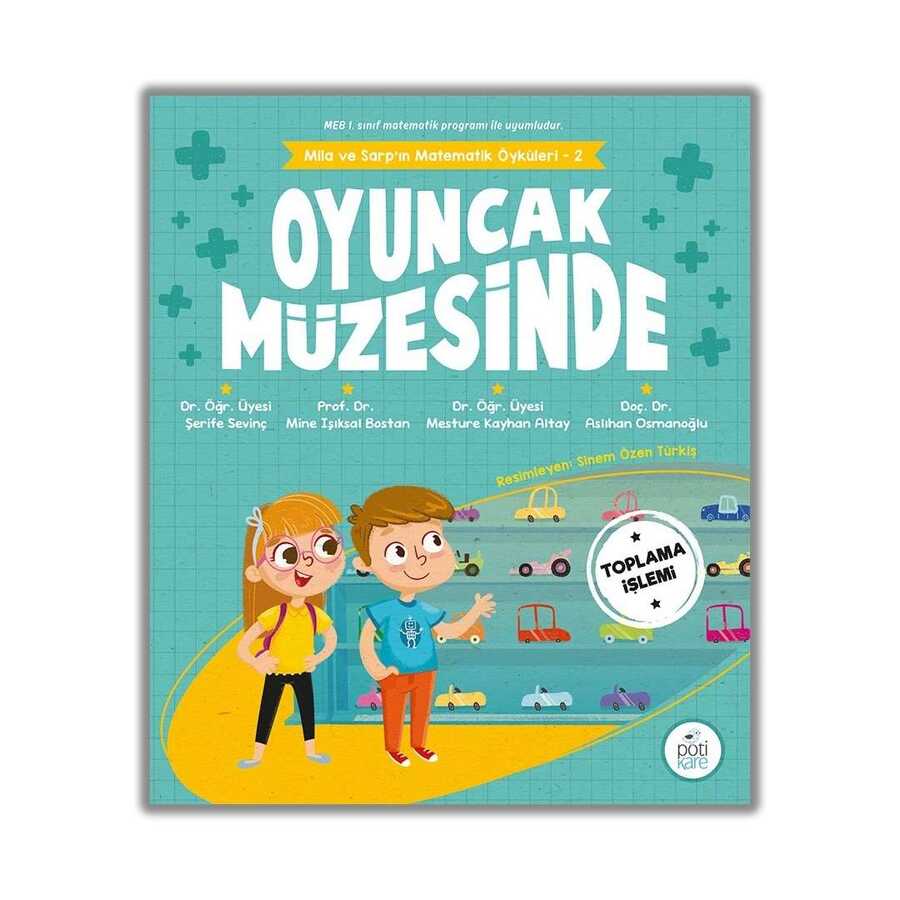 Mila ve Sarp`ın Matematik Öyküleri 2 - Oyuncak Müzesinde kapağı