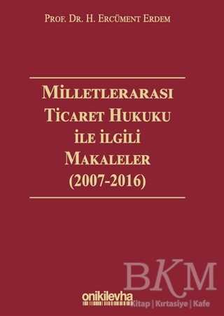 Milletlerarası Ticaret Hukuku ile İlgili Makaleler