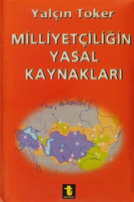 Milliyetçiliğin Yasal Kaynakları